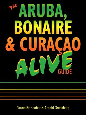 cover image of Aruba, Bonaire & Curacao Alive